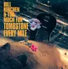 CD - Bill Kirchen & Too Much Fun - Tombstone Every Mile
