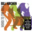 CD - Bill Kirchen - Word To The Wise