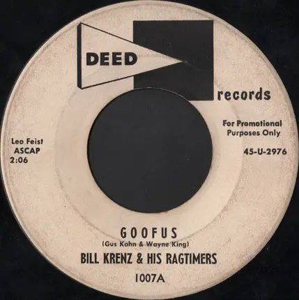 Bill Krenz & His Ragtimers - Goofus