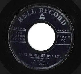 Bill Lundy - You're My One And Only Love / Fascination