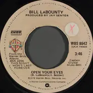 Bill LaBounty - Open Your Eyes / In 25 Words Or Less