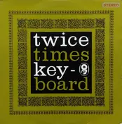 Ronnie Ross - Twice Times Keyboard