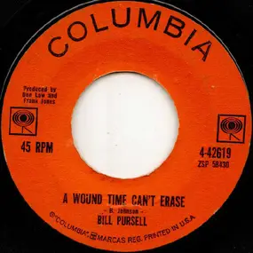 Bill Pursell - A Wound Time Can't Erase / Our Winter Love