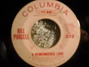 Bill Pursell - A Remembered Love