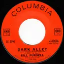 7inch Vinyl Single - Bill Pursell - Dark Alley / Autumn Magic