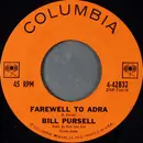 7inch Vinyl Single - Bill Pursell - Farewell To Adra / Pride