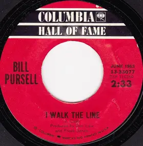 Bill Pursell - I Walk The Line / Our Winter Love