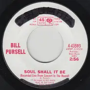 Bill Pursell - Soul Shall It Be