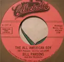 7inch Vinyl Single - Bill Parsons And His Orchestra - The All American Boy