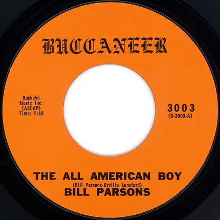 Bill Parsons / Link Wray & His Ray Men - The All American Boy / Rumble