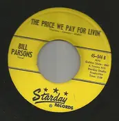 Bill Parsons - A-Waitin / The Price We Pay For Livin'
