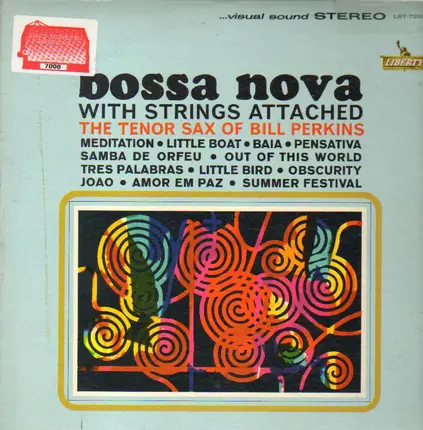 Bill Perkins - Bossa Nova With Strings Attached - The Tenor Of Bill Perkins