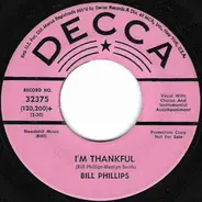 Bill Phillips - I'm Thankful / I've Got A Wonderful Future Behind Me