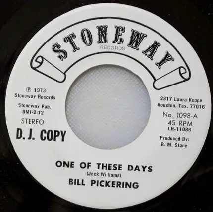 Bill Pickering - One Of These Days