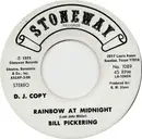 7inch Vinyl Single - Bill Pickering - Rainbow At Midnight / Heartache No. 9