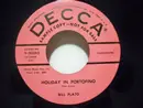 7inch Vinyl Single - Bill Plato - Holiday In Portofino / Middle Of June