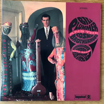 Bill Plummer & The Cosmic Brotherhood - Bill Plummer And The Cosmic Brotherhood