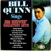 Bill Quinn - Bill Quinn Sings Jim Reeves' Greatest Hits