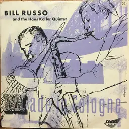 Bill russo and hans koller quintett made in cologne