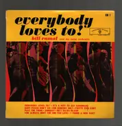 Bill Ramal - Everybody Loves To!