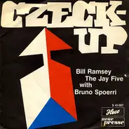 Bill Ramsey , The Jay Five With Bruno Spoerri - Czeck-Up