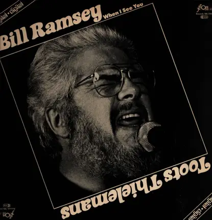 Bill Ramsey / Toots Thielemans - When I See You