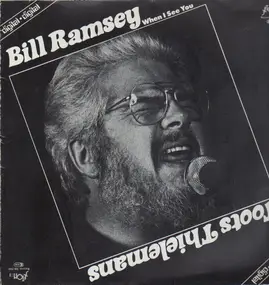 Bill Ramsey - When I See You