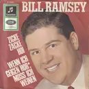 7inch Vinyl Single - Bill Ramsey - Zicke Zacke Hoi / Wenn Ich Geigen Hör', Muss Ich Weinen