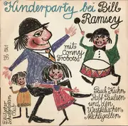 LP - Bill Ramsey mit Conny Froboess , Paul Kuhn , Ralf Paulsen und Die Westfälischen Nachtigallen - Kinderparty Bei Bill Ramsey