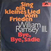7inch Vinyl Single - Bill Ramsey - Sing Ein Kleines Lied Vom Frieden