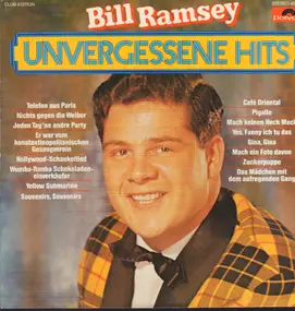 Bill Ramsey - Unvergessene Hits