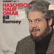 7inch Vinyl Single - Bill Ramsey - Haschisch Halef Omar (Haschu Haschisch Ini Tasche)