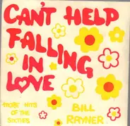 Bill Rayner - Can't Help Falling In Love
