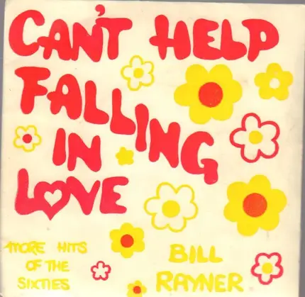 Bill Rayner - Can't Help Falling In Love
