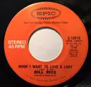 7inch Vinyl Single - Bill Rice - When I Want To Love A Lady
