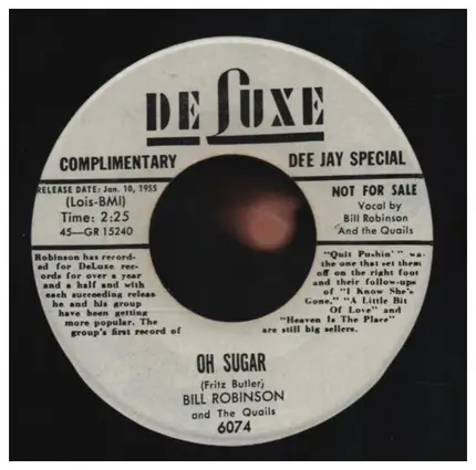 Bill Robinson And The Quails - Oh Sugar/Love Of My Life