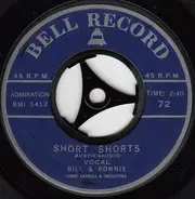 Bill & Ronnie , Jimmy Cone - Sweet Little Sixteen / Short Shorts