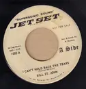 7inch Vinyl Single - Bill St. John - I Can't Hold Back The Tears - Promo