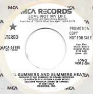 Bill Summers & Summers Heat - Love Not My Life