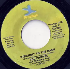 Bill Summers & Summers Heat - Straight To The Bank / Your Love