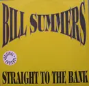 12inch Vinyl Single - Bill Summers & Summers Heat / Stretch - Straight To The Bank / Why Did You Do It