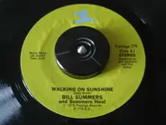 Bill Summers & Summers Heat - Walking On Sunshine