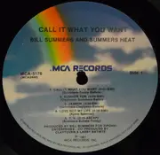 LP - Bill Summers & Summers Heat - Call It What You Want - Pinckneyville Pressing