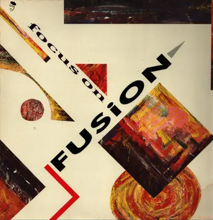 Bill Summers, Patrice Rushen a.o. - Focus On Fusion