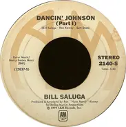 Bill Saluga - Dancin' Johnson