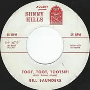 Bill Saunders , Jack Carter And His Country Ramblers - Toot, Toot, Tootsie!