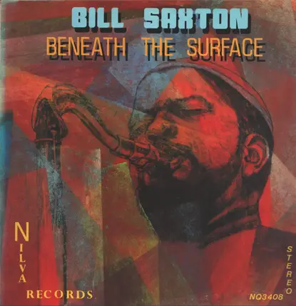 Bill Saxton - Beneath the Surface