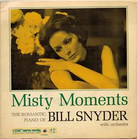 Bill Snyder - Misty Moments