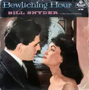 LP - Bill Snyder And His Orchestra - Bewitching Hour