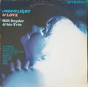 Bill Snyder - Moonlight & Love